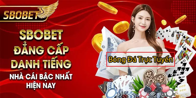 Top 10 casino online uy tín nhất Việt Nam 10 Trang cá cược uy tín chuyên về giải đấu bóng cỏ - SBOBET